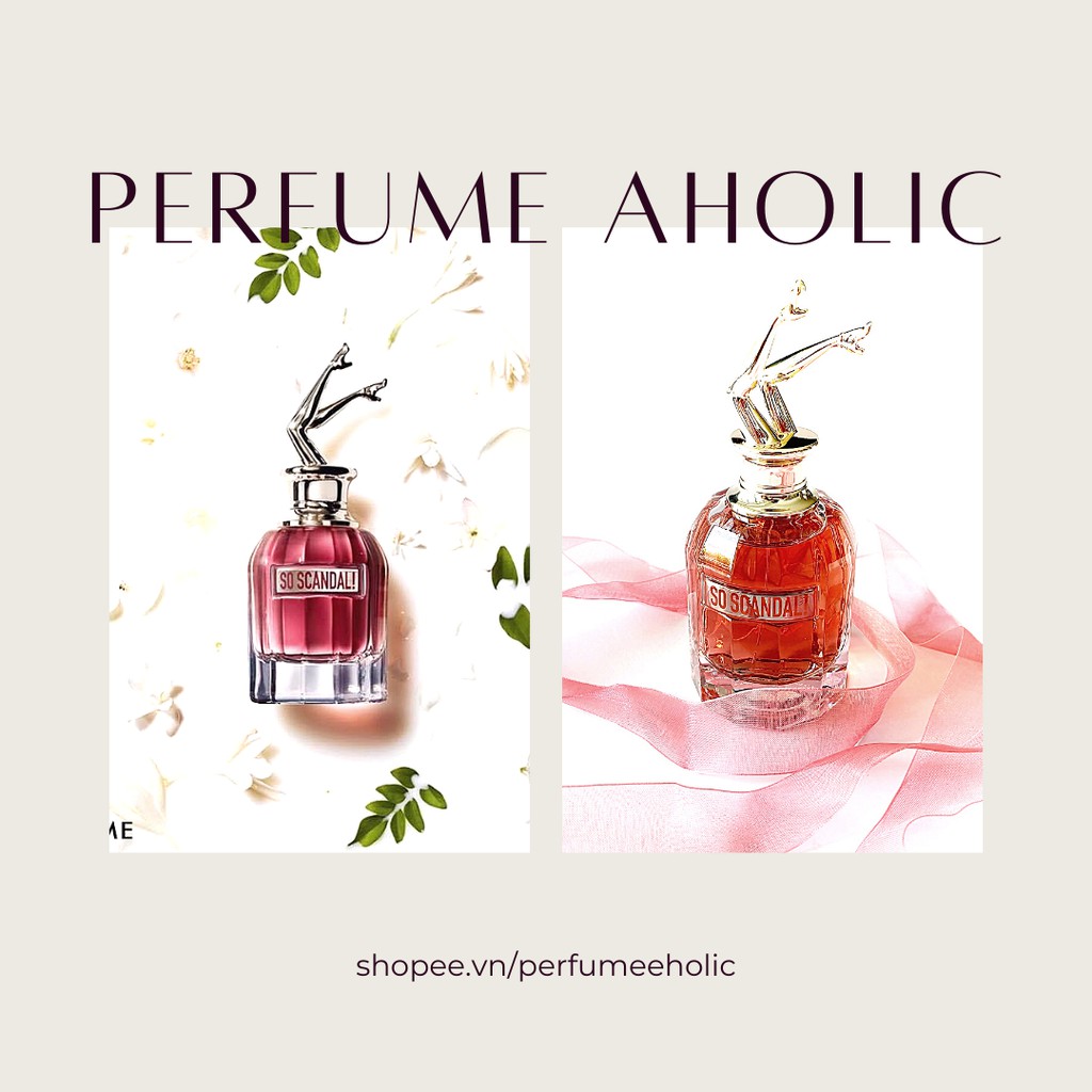 [𝐀𝐮𝐭𝐡] Nước hoa dùng thử So Scandal 5ml/10ml/20ml -𝙿𝚎𝚛𝚏𝚞𝚖𝚎 𝙰𝚑𝚘𝚕𝚒𝚌-