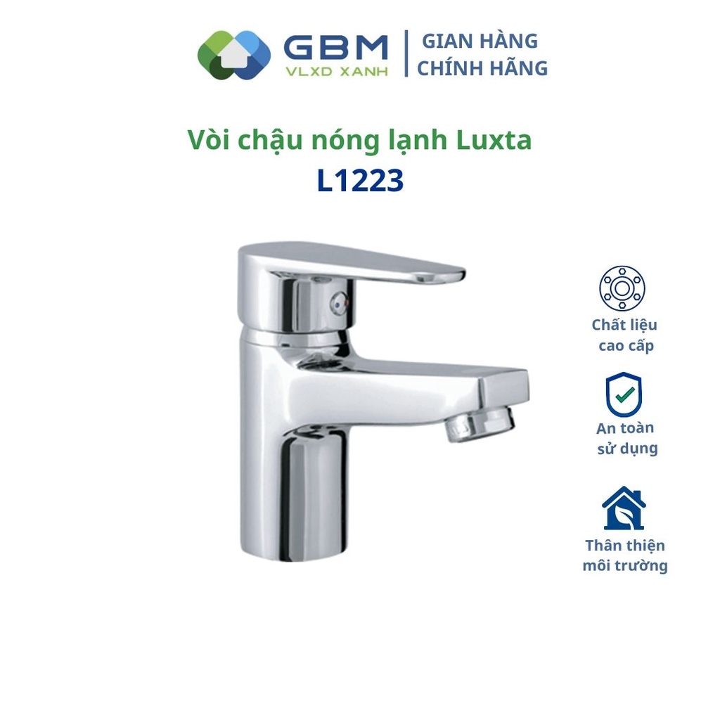 [Mã BMBAU300 giảm 10% đơn 499K] Vòi chậu nóng lạnh Luxta L1223 + L1223A -VLXD XANH