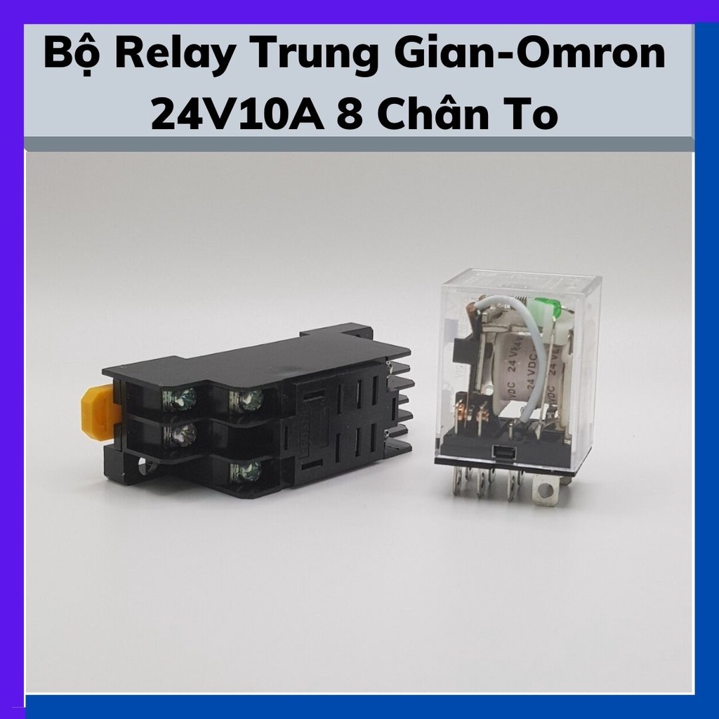 Relay trung gian 24V10A 8 chân to, rơ le omron 24v, relay 24v 8 chân [Loại xịn]