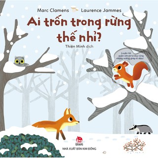 Ai Trốn Trong Rừng Thế Nhỉ