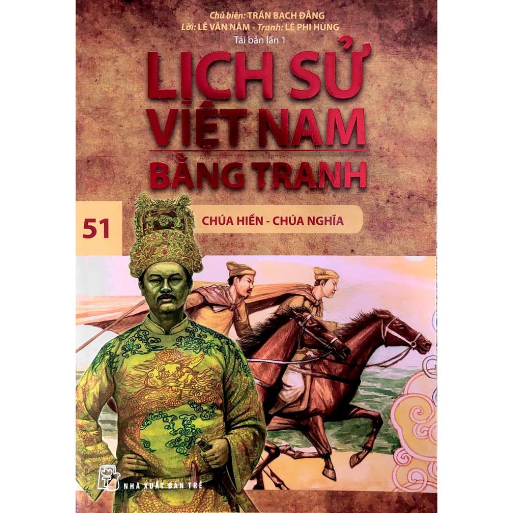 Sách - Lịch sử Việt Nam bằng tranh Tập 51 - Chúa Hiền - Chúa Nghĩa - NXB Trẻ