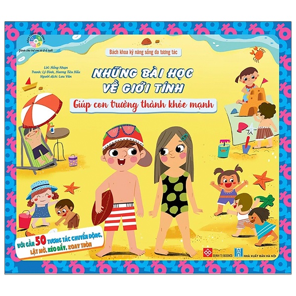 Sách - Bách Khoa Kỹ Năng Sống Đa Tương Tác - Những Bài Học Về Giới Tính Giúp Con Trưởng Thành Khỏe Mạnh