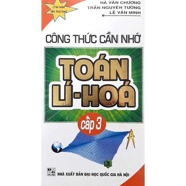 Sách - Công Thức Cần Nhớ Toán , Lí , Hóa Cấp 3