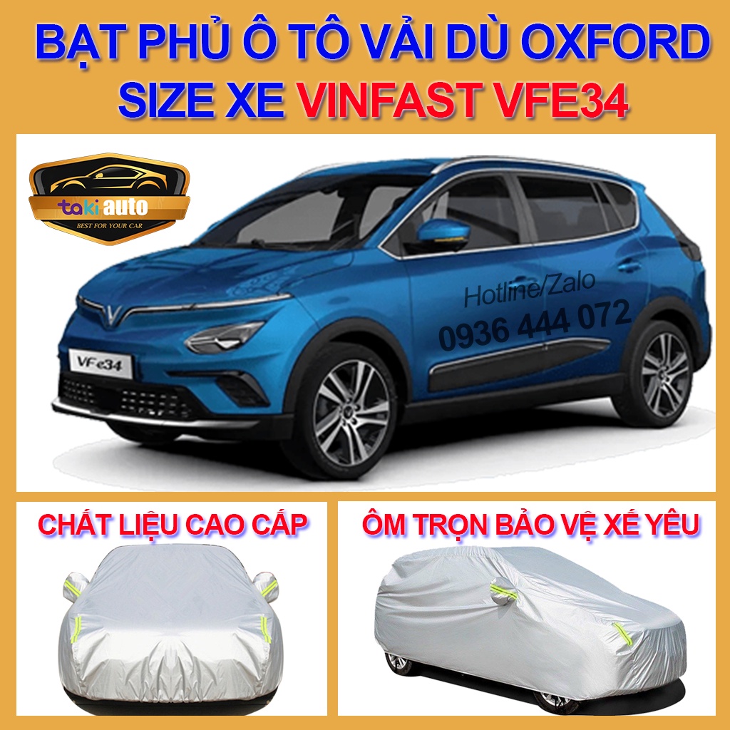 [VFE34- LOẠI VẢI DÙ] Bạt trùm xe ô tô Vinfast VFE34 vải dù oxford cao cấp , áo bạt phủ trùm che kín che nắng,mưa