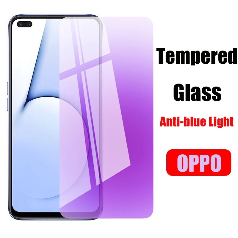 Kính Cường Lực Chống Ánh Sáng Xanh cho OPPO Reno 6 6z 5 4 SE 4Z 4G Lite 3 Pro 2Z 2F 2 10x Zoom F11 F9 R17 R9s Plus 4G 5G