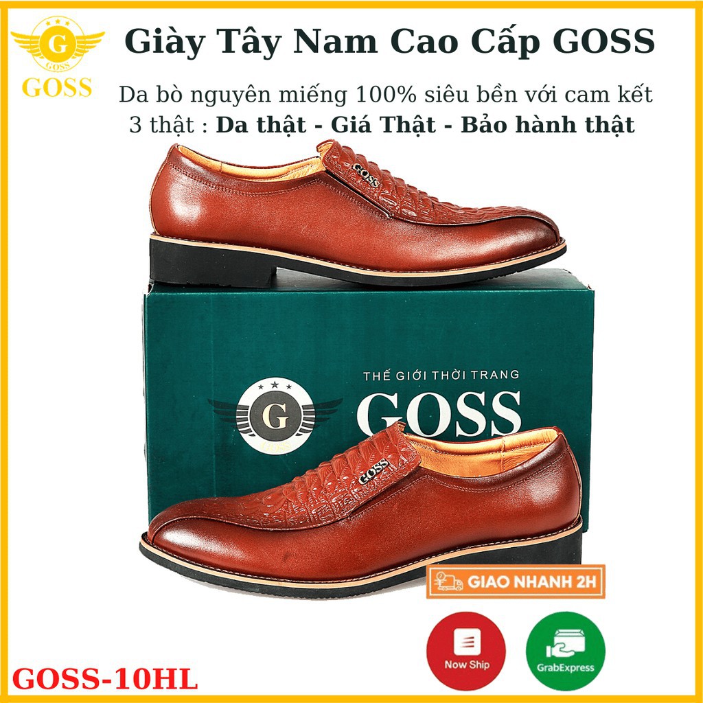 [Hạ Giá] ⭐️FREESHIP⭐️ Giày Tây Nam Không Dây Da Bò Dập Vân Cá Sấu GOSS 10HL - Giày Tây Nam Công Sở Cao Cấp