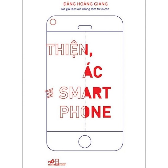 Sách - Thiện, ác và smartphne