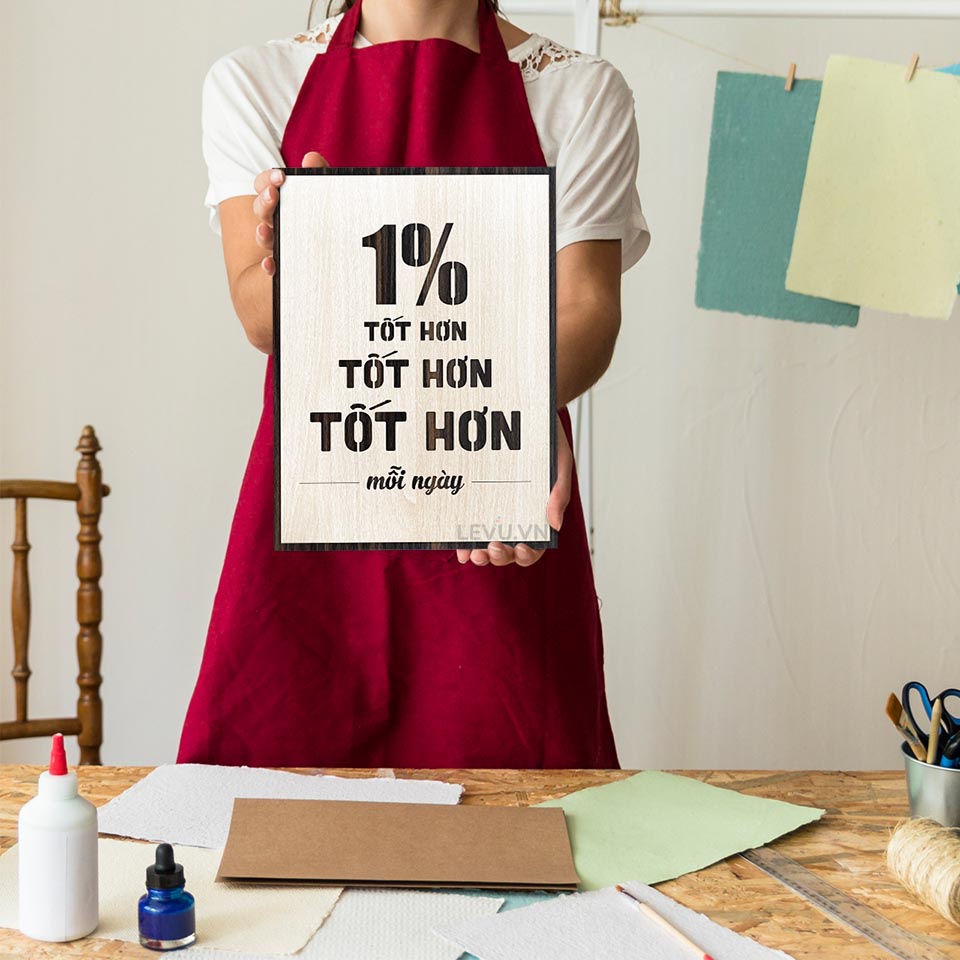 Tranh treo tường Decor Slogan LEVU083 "1% tốt hơn mỗi ngày"