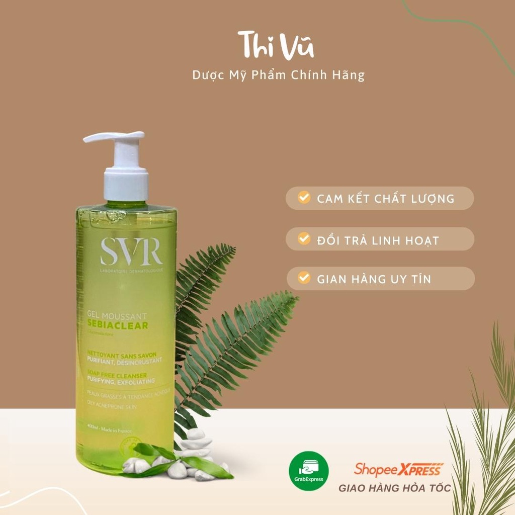 Sữa rửa mặt SVR Sebiaclear Gel Moussant cho da dầu mụn sạch sâu thông thoáng lỗ chân lông - Thi Vũ