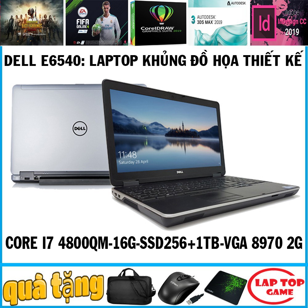 laptop đồ họa Dell E6540 Co i7 4810QM, VGA Radeon 8790M 2Gb, laptop cũ chơi game cơ bản