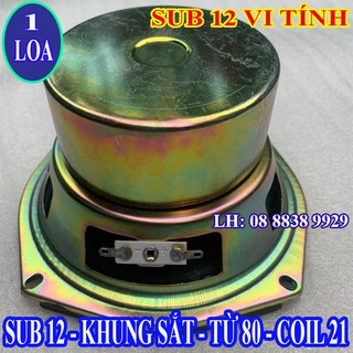 Một củ loa bass 12 vi tính - giá 1 loa