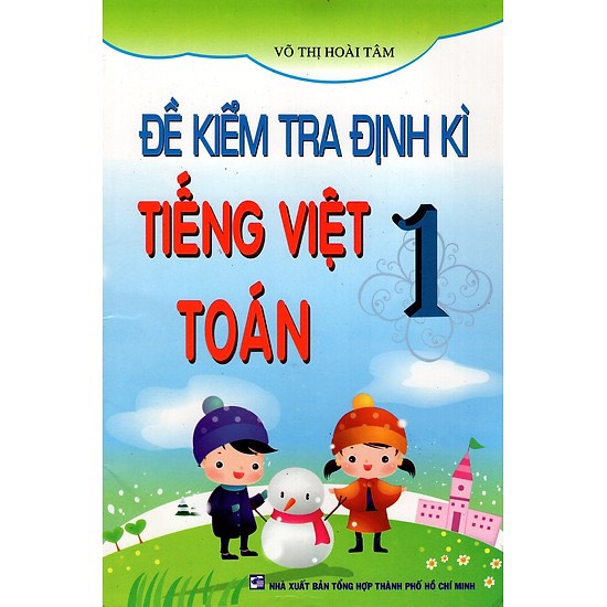 Sách - Đề Kiểm Tra Định Kì Tiếng Việt - Toán 1