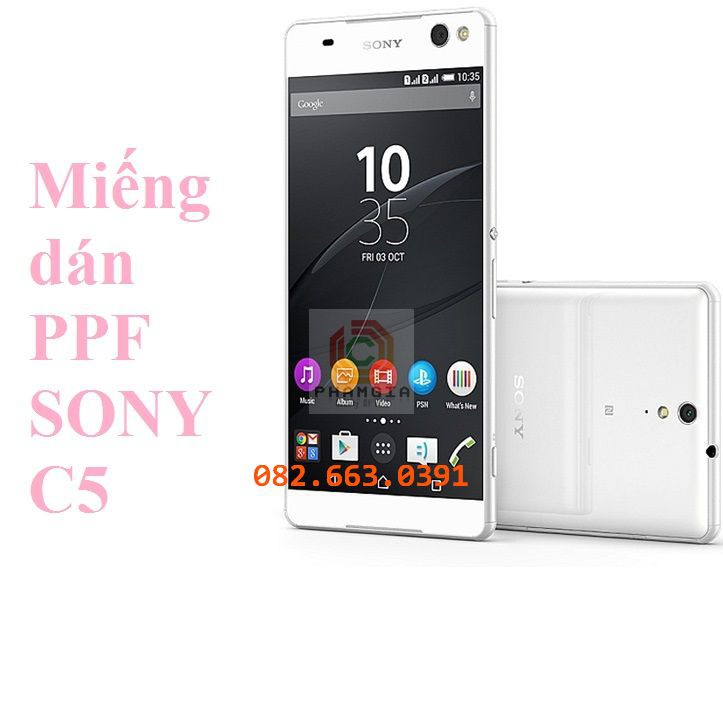 Dán PPF bóng, nhám cho SONY C5 màn hình, mặt lưng, full lưng siêu bảo vệ