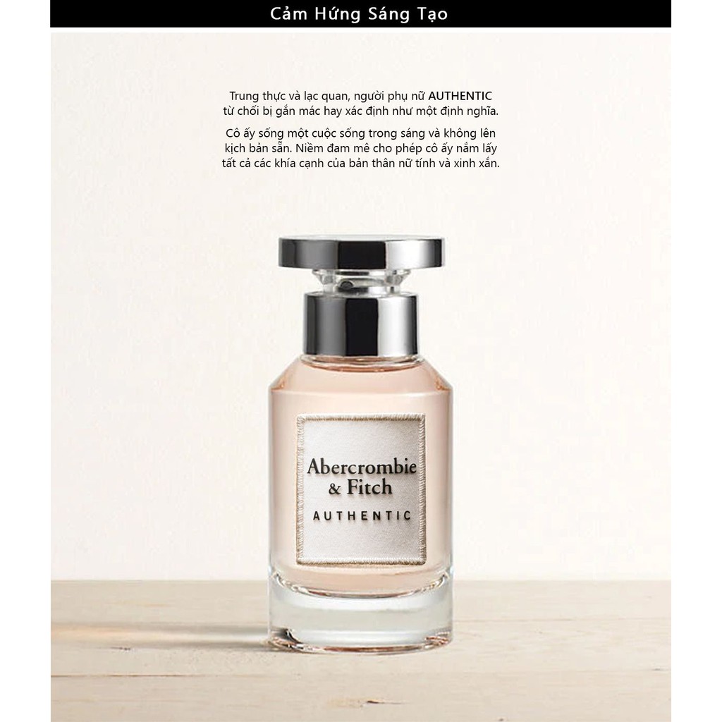 Nước hoa nữ cao cấp authentic Abercrombie &amp; Fitch Authentic eau de parfum 100ml (Mỹ)