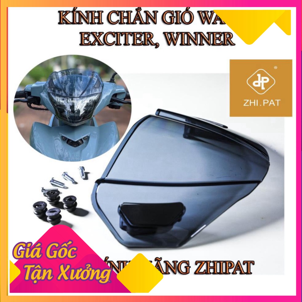 Kính chắn gió (Mão Đầu Đèn) Zhipat cho Exciter 150/135, Wave A 110/100, Wave RSX, Winner, Winner X, Sirius . (Ảnh Sp thậ