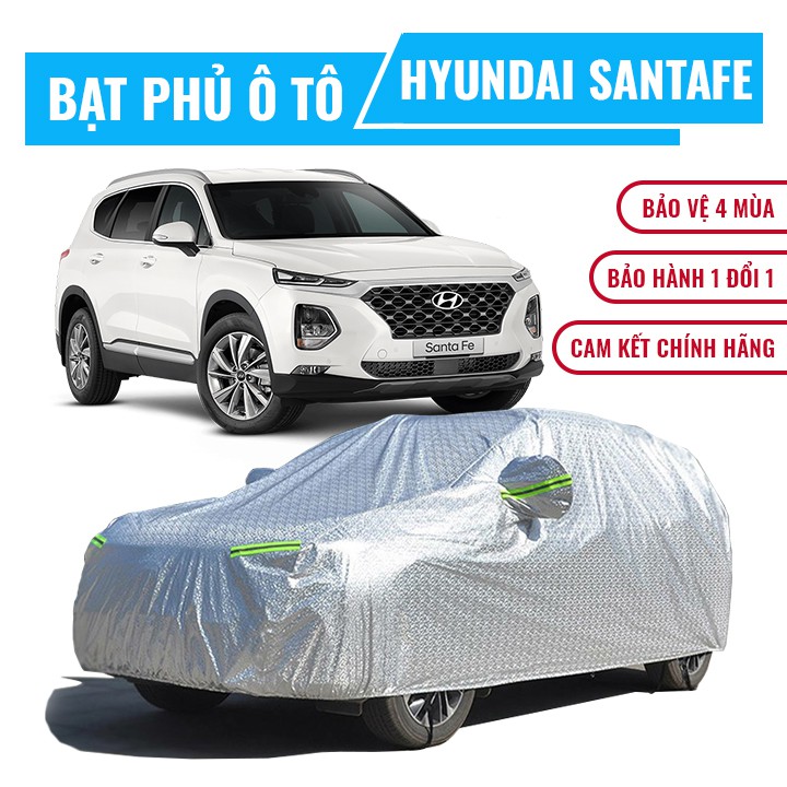 Bạt phủ xe ô tô 7 chỗ Hyundai Santafe, Bạt trùm xe SUV cao cấp chất liệu vải PEVA chống nắng mưa không thấm nước