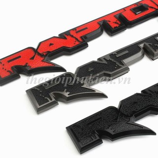 Logo chữ RAPTOR 3D nổi dán trang trí Xe Ford Ranger( hàng chất )