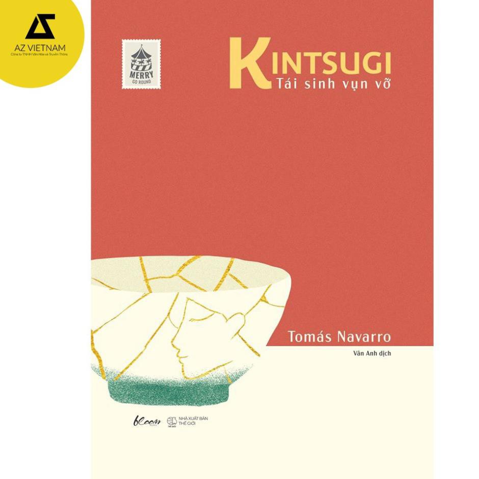 Sách - Kintsugi – Tái Sinh Vụn Vỡ [AZVietNam]