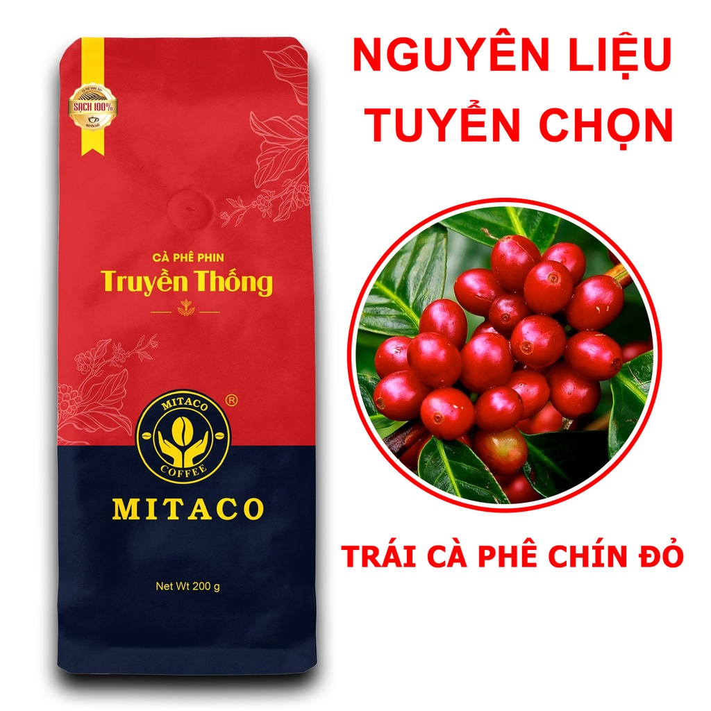 Cà phê phin nguyên chất Truyền Thống MITACO COFFEE (Gói 200g)