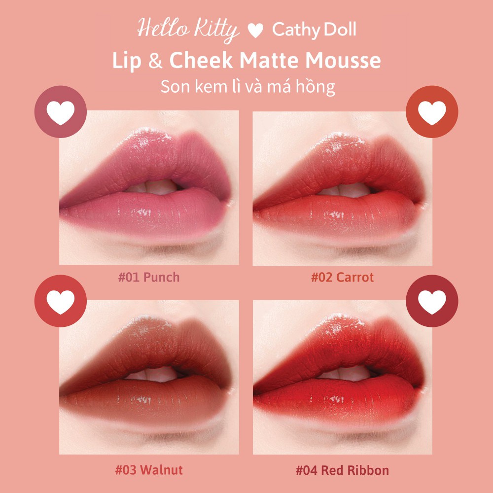 Son Kem Lì Và Má Hồng Hello Kitty Cathy Doll Lip & Cheek Matte Mousse 4g