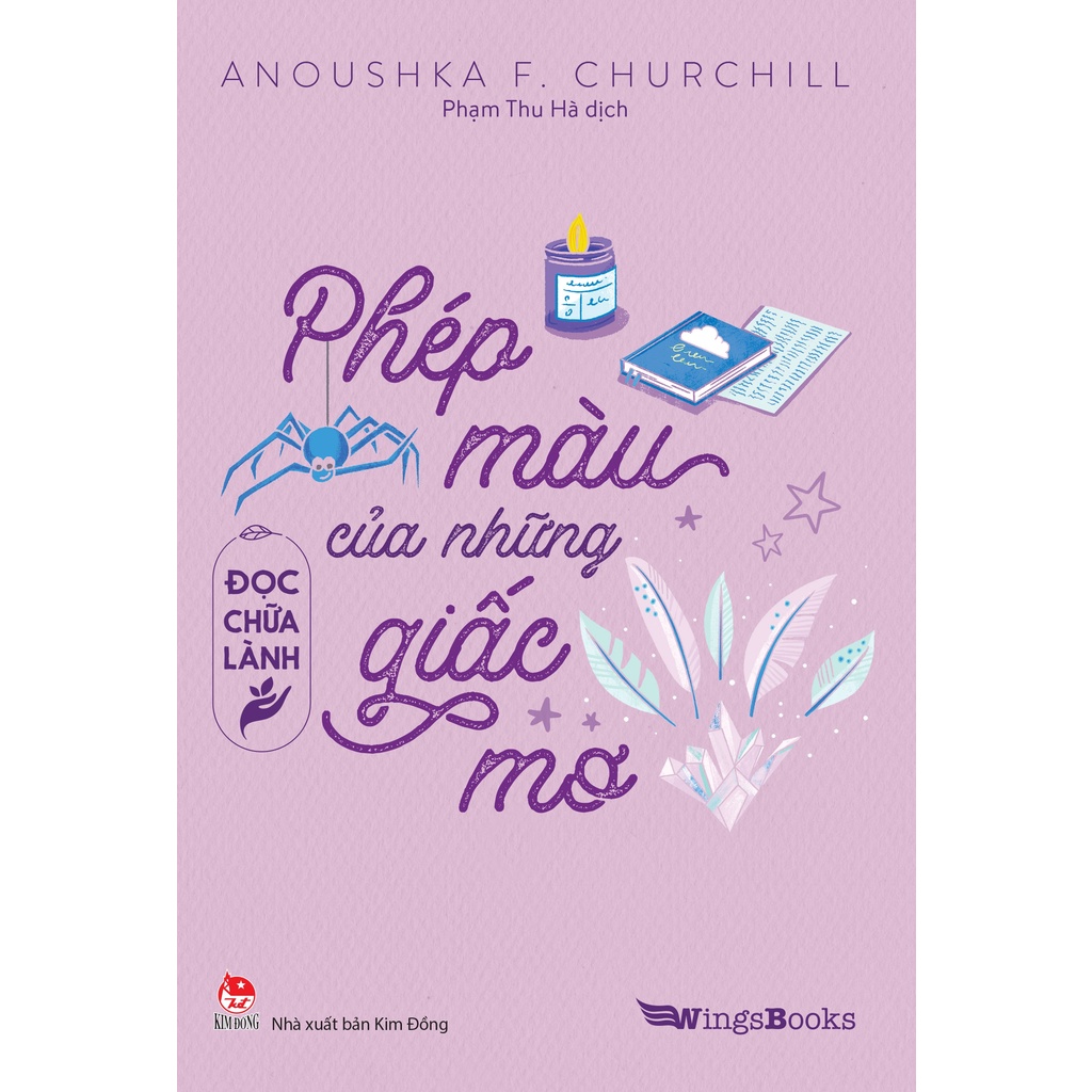 Sách Đọc Chữa Lành - Phép Màu Của Những Giấc Mơ