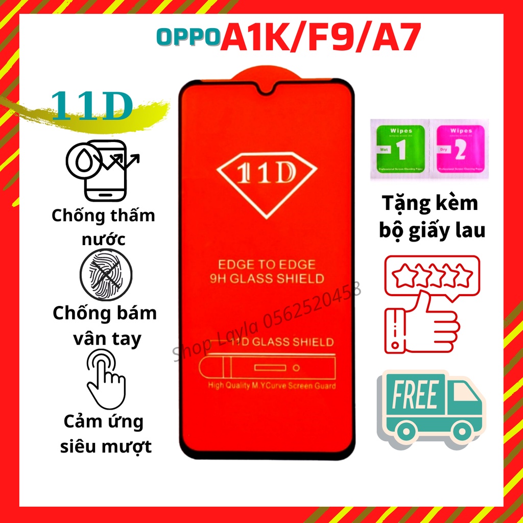 💠CAO CẤP💠 Kính Cường Lực Oppo A1K/ F9/ A7 - Full màn hình 11D và trong suốt - Độ cứng 9H - Độ trong suốt cực cao.
