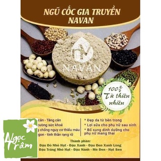 Ngũ cốc, ngũ cốc lợi sữa navan, lợi sữa cho mẹ và bé nhanh lên cân