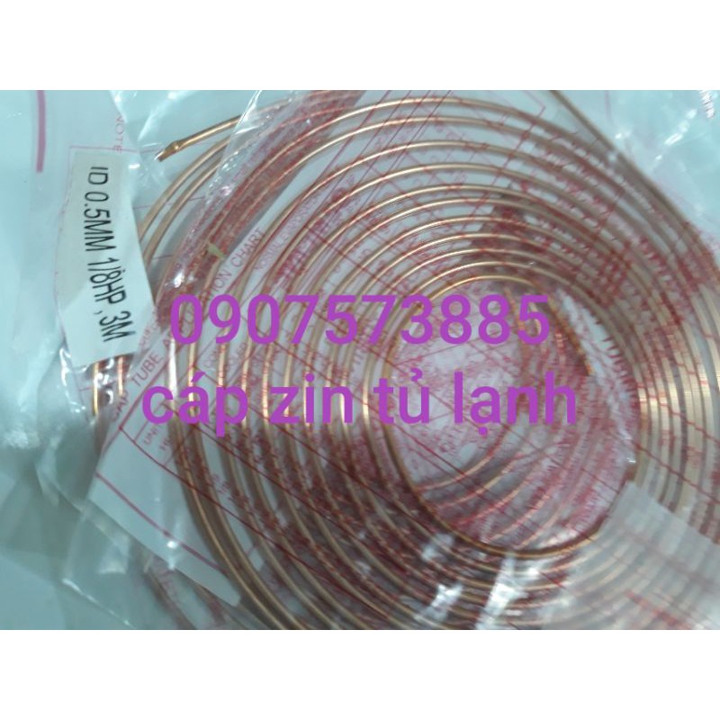 Cáp Zin Tủ lạnh 1/4 - 1/6 - 1/8