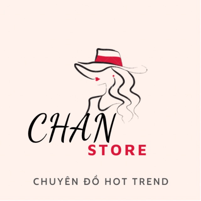 CHAN STORE | CÁC MẪU HOT TREND