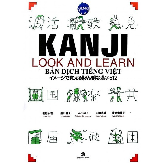 Sách Kanji Look And Learn 512 Chữ Hán (Bản Dịch Tiếng Việt)