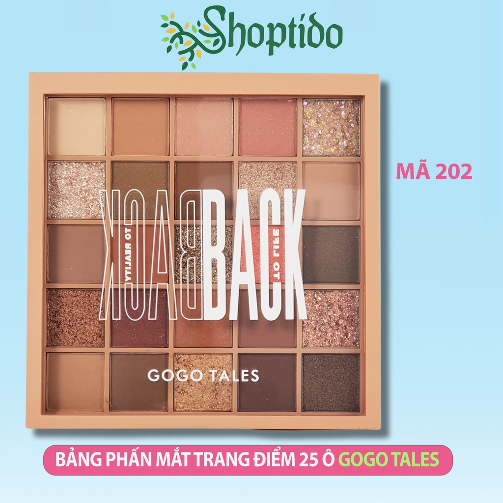Bảng phấn mắt trang điểm Back to reality 202 GOGO TALES 25 ô GT282 NPP Shoptido
