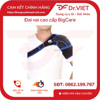 Đai vai cao cấp Bigcare Băng cố định khớp vai chức năng cố định, ổn định khớp vai DRVIET
