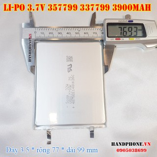 Pin Lipo siêu mỏng  3900mAH 357799 337799(Lithium Polymer) cho điện thoại, định vị GPS, Loa Bluetooth, Camera hành trình