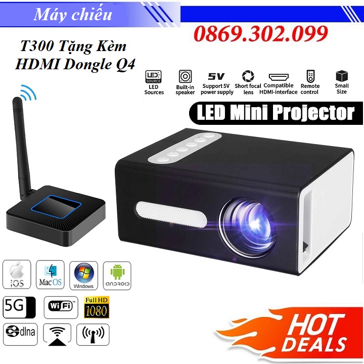 [ Chính hãng ] Máy Chiếu Di Động Mini LCD T300 Tặng Kèm Thiết Bị HDMI Không Dây Kết Nối Điện Thoại Với TV Dongle Q4