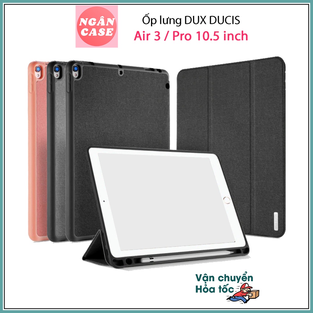 Bao da DUX DUCIS cho iPad Air 3/ Pro 10.5 inch - Mặt lưng TPU mềm, Có ngăn đựng bút (DOMO SERIES)