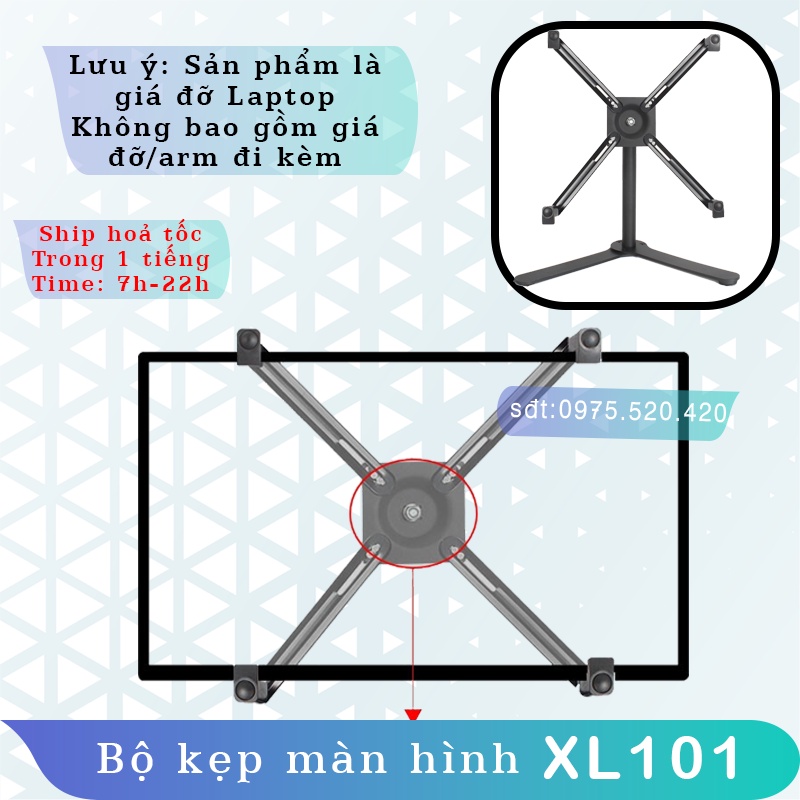 XL101 - Bộ Kẹp Màn Hình #Kẹp màn hình # Sử dụng cho màn hình không có lỗ ốc [Màn hình 17 - 27 Inch]