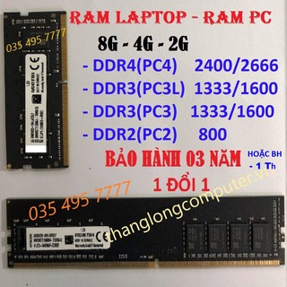 Ram DDR3L 4Gb 1600 Máy tính laptop Ram DDR3L DDR3  2Gb 4Gb 8Gb 16Gb  bus  1066 1333 1600  pc3  pc3l  12800s 10600s 8500s