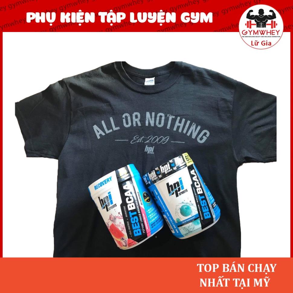 [GIÁ TỐT NHẤT] Áo Thun BPI ALL IN OR NOTHING - Chính hãng Usa