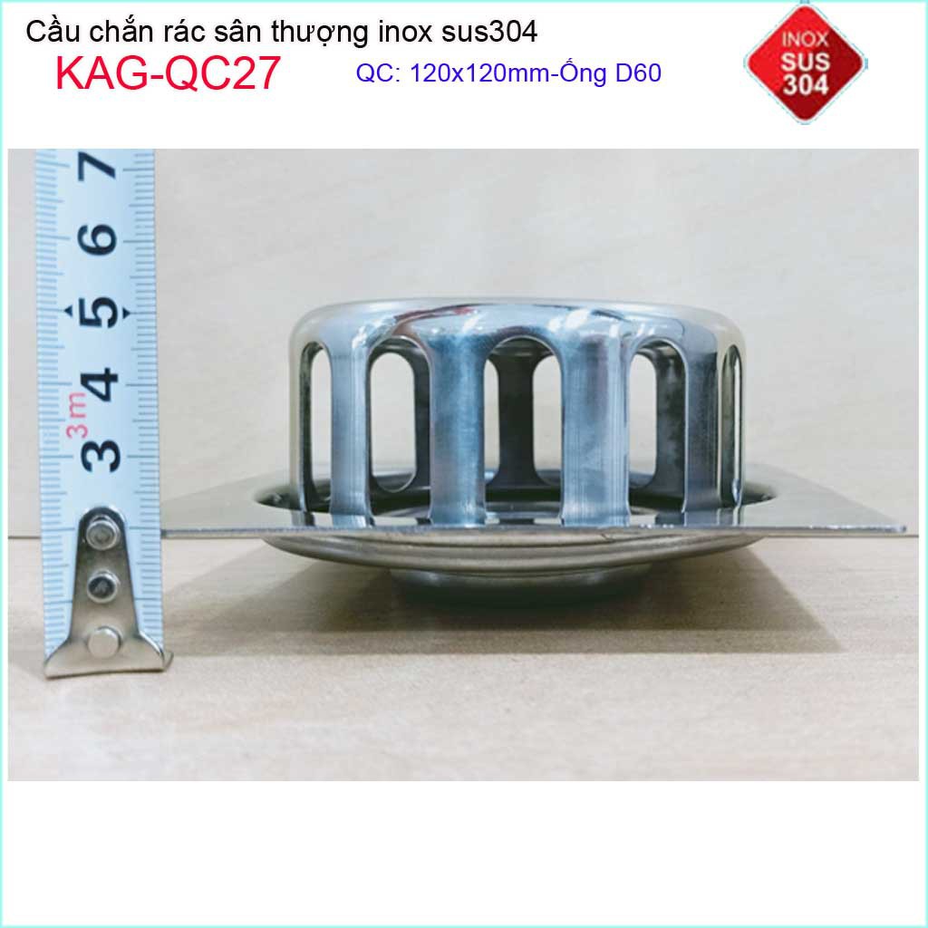 Cầu chắn rác đế vuông 12x12 D60 KAG-QC27, thoát nước sân thượng SUS304 ống 6cm thoát nhanh chắn rác tốt