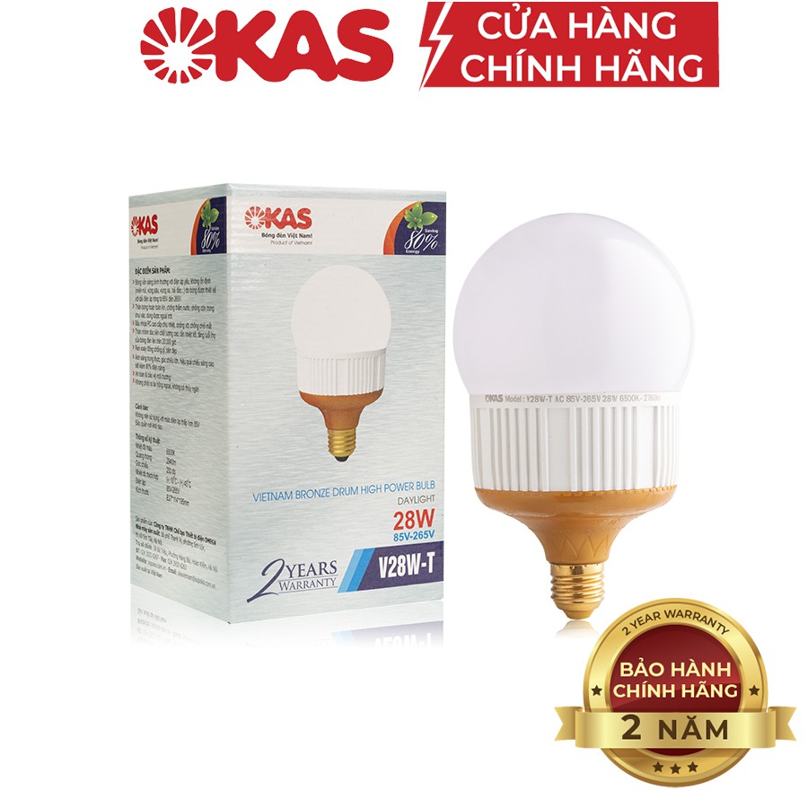 Bóng trống đồng OKAS V28W-T công suất cao- Ánh sáng trắng