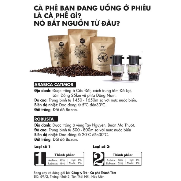 Phiêu cà phê _ Cà phê rang xay 100% nguyên chất (Túi 500g số 1)(49% Arabica + 49% Robusta+1% Bơ+1% Muối) _ 500g caphe