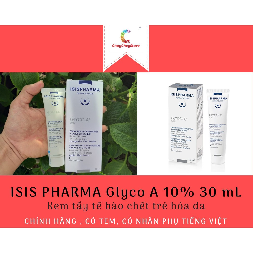 [TEM CTY] ISIS PHARMA Glyco A 10% 30 mL - Kem tẩy tế bào chết trẻ hóa da