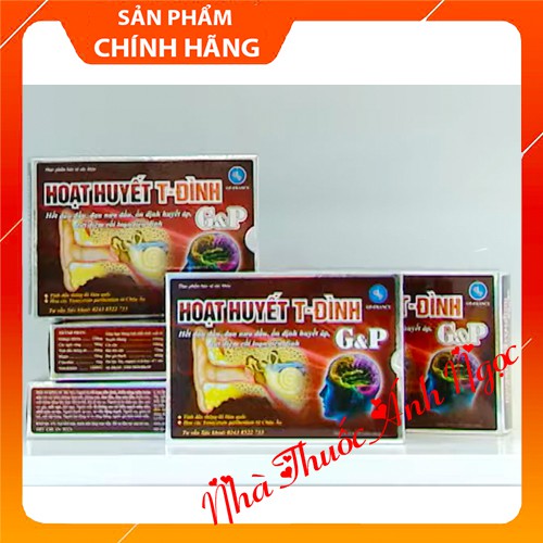 Hoạt huyết T-Đình G&amp;P – Ổn định huyết áp, cải thiện rối loạn tiền đình, xơ vữa động mạch, tai biến mạch máu não