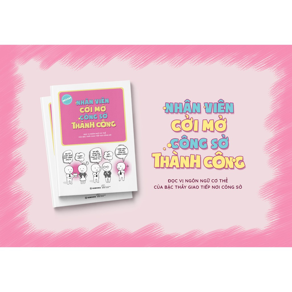 Sách - Nhân viên cởi mở - Công sở thành công | BigBuy360 - bigbuy360.vn