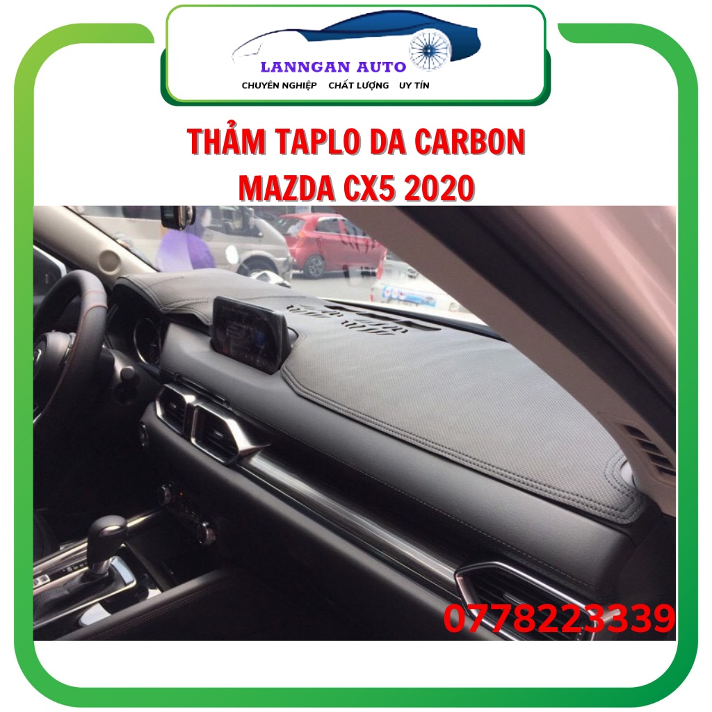 Thảm taplo da carbon ô tô  Mazda Cx5 2018-2022, Thảm da vân carbon cao cấp.Hàng đẹp xuất sắc, chống nóng taplo hiệu quả