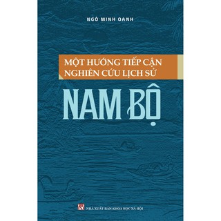 Một Hướng Tiếp Cận Nghiên Cứu Lịch Sử Nam Bộ