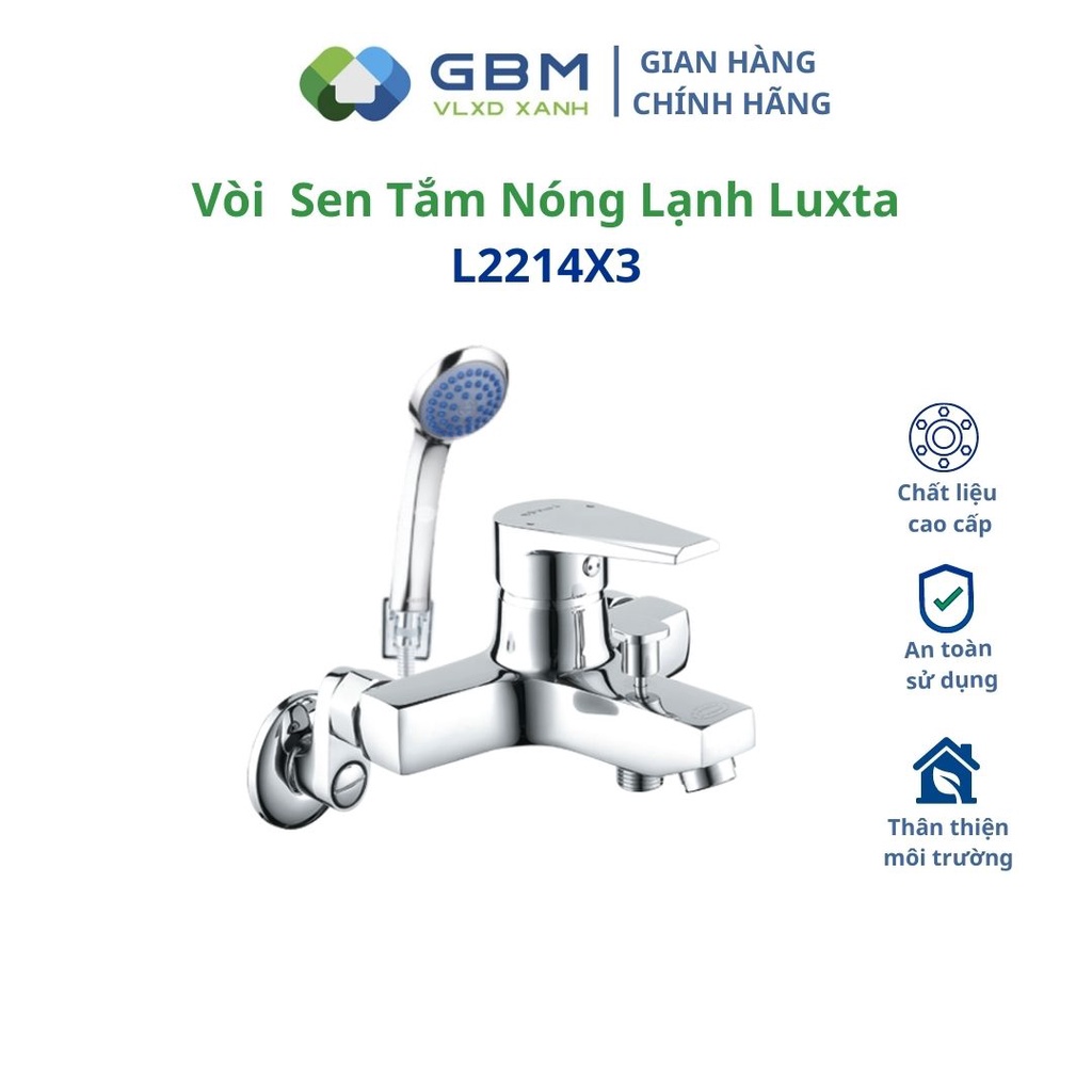 [Mã BMBAU300 giảm 10% đơn 499K] Vòi Sen Tắm Nóng Lạnh Luxta L2214X3 -VLXD XANH