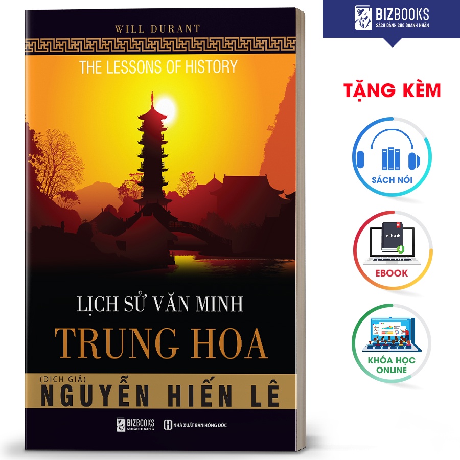 BIZBOOKS - Sách Lịch sử văn minh Trung Hoa