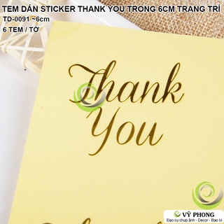 TEM DÁN STICKER NHÃN DÁN CHỮ THANK YOU TRONG SUỐT 6CM TRANG TRÍ NIÊM PHONG BAO BÌ HỘP QUÀ TẶNG TD-0091