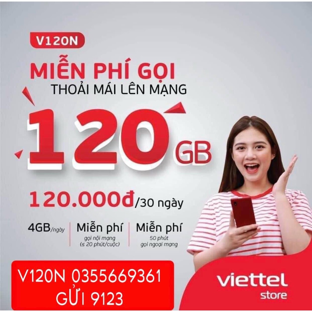sim VIETTEL 4G (V120N) (4GB/ngày) trọn gói 13 tháng, sim nghe gọi giá rẻ, miễn phí gọi nội mạng dưới